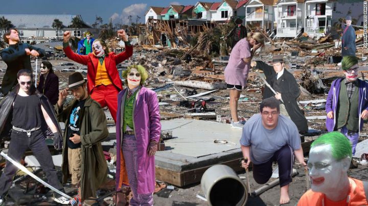 Nerds in terrible Joker cosplays accosting hurricane survivor.